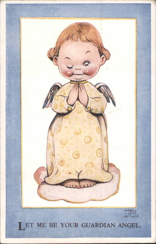 Mabel Lucie Attwell Winking Angel Child: Let Me Be Your Guardian Angel