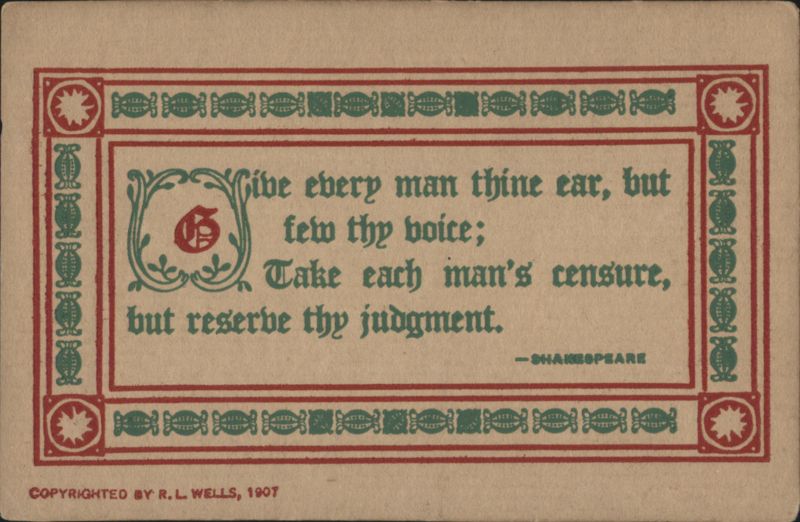 Shakespeare Quote: Give Every Man Thine Ear, But Few Thy Voice