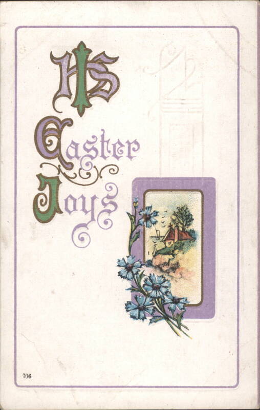 His Easter Joys with Cottage and Blue Flowers