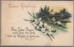 Easter Greetings Lilies, Stone Bridge, and River with Sentimental Poem Postcard