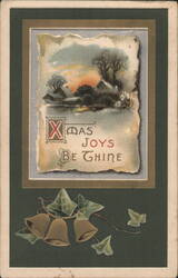 XMAS JOYS BE THINE Winter Scene with Bells and Ivy, 1919 Postcard