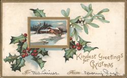 Kindest Greetings Christmas Winter Landscape Holly Mistletoe Postcard