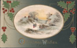 Christmas Wishes, Snowy Village Scene with Holly Border Postcard