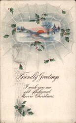 Friendly Greetings Old-Fashioned Merrie Christmas Winter Scene Holly Spiderweb Postcard