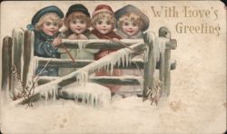 With Love's Greeting, Four Children in Snow-Covered Winter Scene Postcard