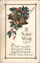 Christmas Bells & Holly with 'A Xmas Wish' Greeting Postcard