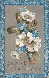 Easter Cross with White & Blue Flowers, 'Peace Be Thine' Greeting Postcard