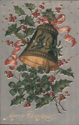 Embossed Christmas Bell with Holly, Berries, and Clovers, Merry Christmas Postcard