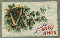 Golden Harp with Holly and Berries, 'A Merry Xmas' Greeting Postcard