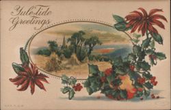 Yule-Tide Greetings with Poinsettias, Holly, and Rural Landscape Postcard