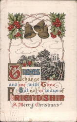 Christmas Bells and Holly with Village Scene and Friendship Greeting Postcard