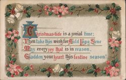 Christmas-tide Greeting with Bells, Holly & Flowers Postcard