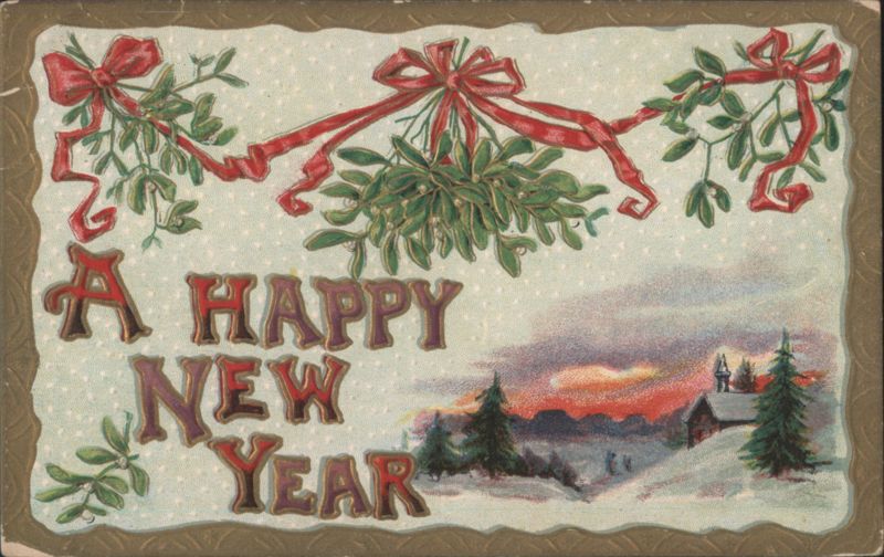 A Happy New Year Greeting with Mistletoe and Snowy Scene