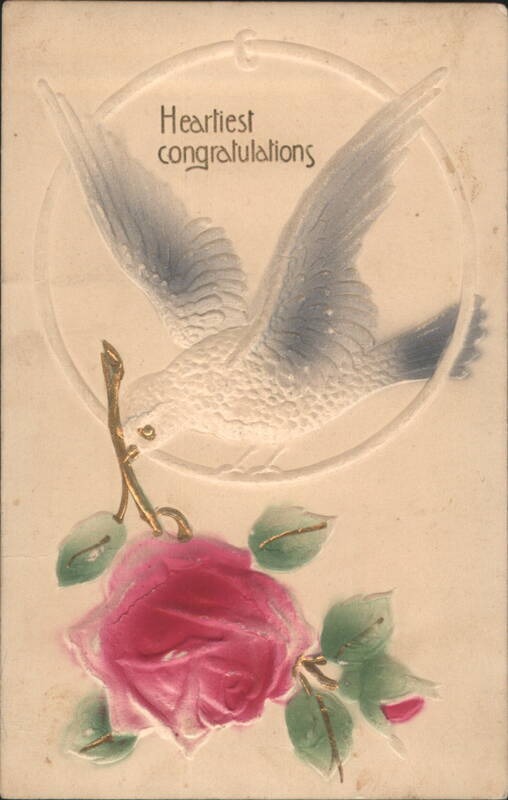 Heartiest Congratulations Embossed Dove & Pink Rose Greeting, 1912
