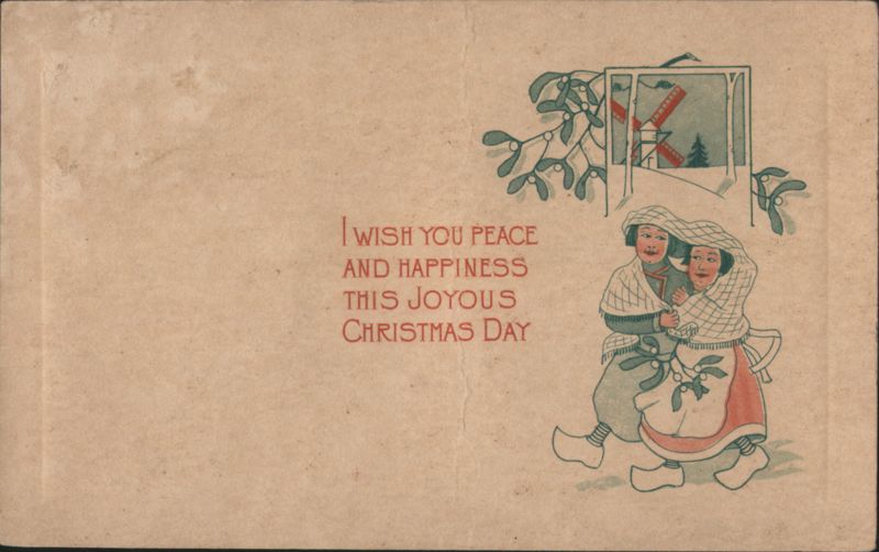 Dutch Figures in Wooden Shoes, Windmill, Christmas Day Greeting