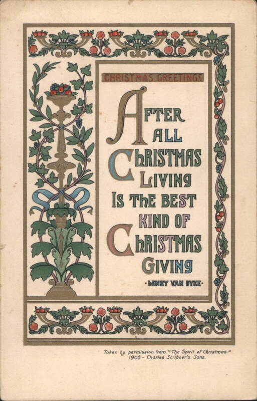 Christmas Greetings: After All Christmas Living is the Best Kind of Christmas Giving