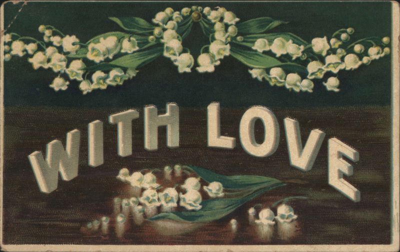 WITH LOVE with Lily of the Valley Flowers