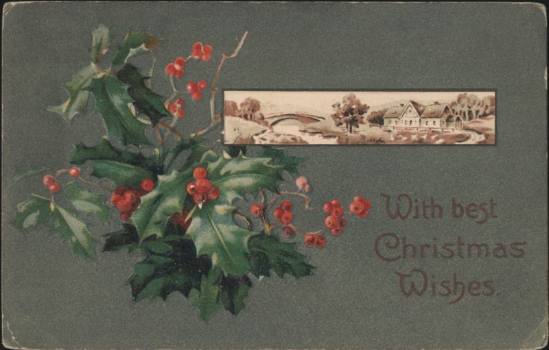 Christmas Holly & Berries with Winter Village Scene, Best Wishes