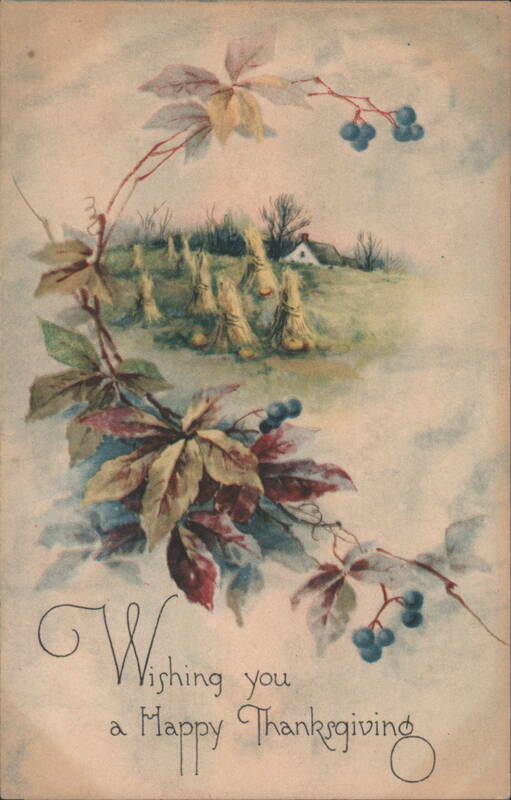 Wishing You a Happy Thanksgiving - Autumn Harvest Scene with Corn Shocks
