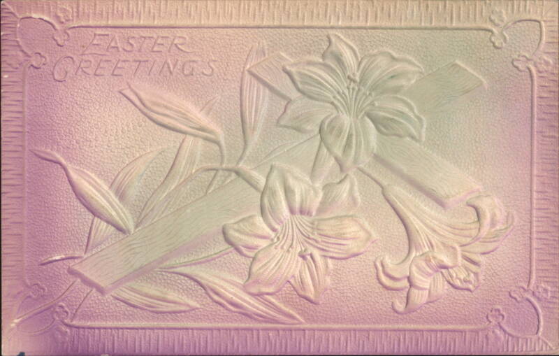 Easter Greetings Embossed Lilies and Cross Crosses