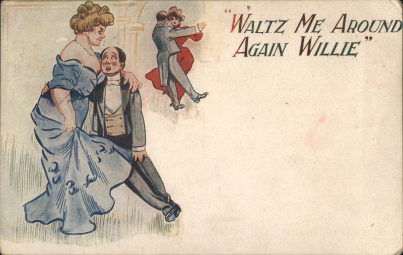 Waltz Me Around Again Willie Comic Dancing Couple Comic, Funny