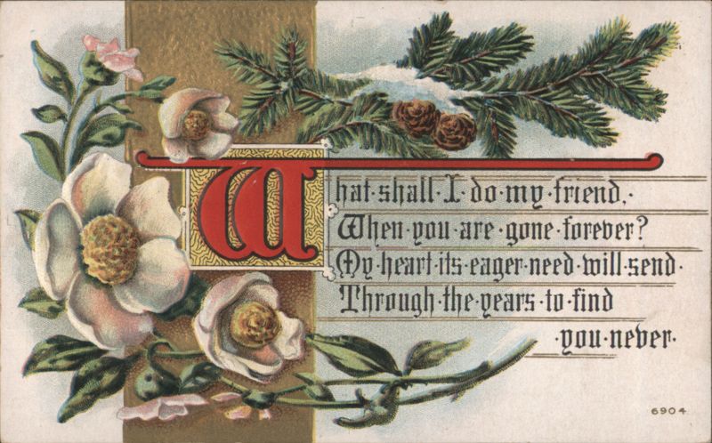 Decorative Initial 'W' with Sentimental Poem, Roses & Pine Boughs