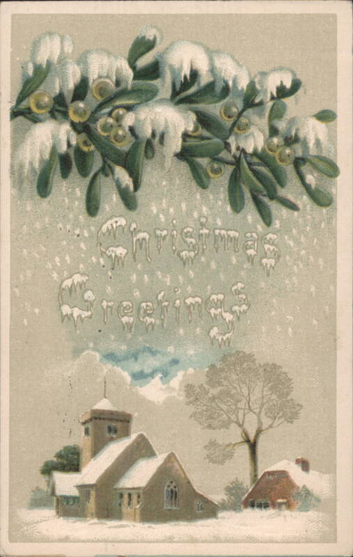 Mistletoe, Snowy Church, and House with Christmas Greetings
