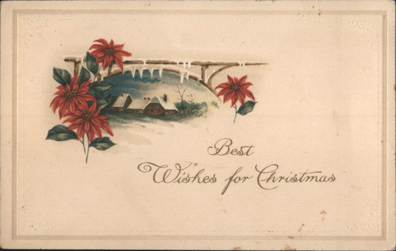 Poinsettias, Snow-Covered Bridge, and Houses with Christmas Wishes