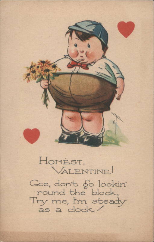 Chubby Boy with Flowers, Hearts, 'Honest, Valentine! Steady as a Clock