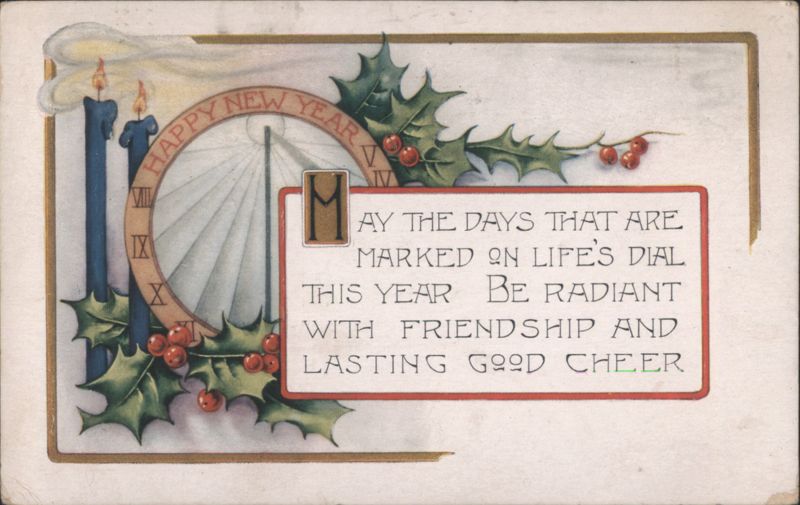 Happy New Year Greeting with Holly, Candles, and Life's Dial