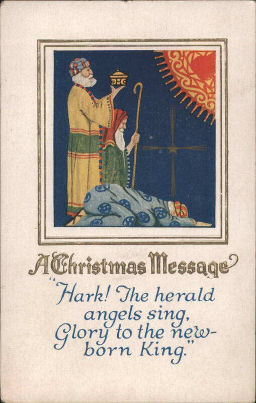 Christmas Message Adoration of the Magi, Hark! The Herald Angels Sing