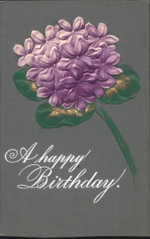 Embossed Purple Flowers, 'A happy Birthday' Greeting, 1907