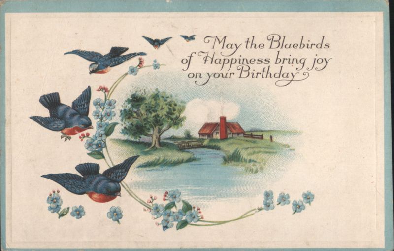 Bluebirds of Happiness on Birthday Card with House by River