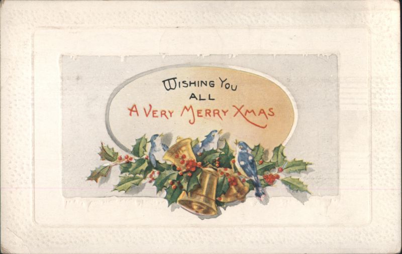Christmas Greeting with Birds, Holly, Bells, and 'A Very Merry Xmas'