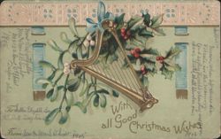 Harp, Mistletoe & Holly with Christmas Wishes and Poem, 1906 Postcard