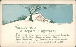 Wishing You A Bright Christmas, Snowy House and Bare Tree by E. Weaver Postcard