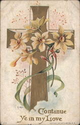 Easter Cross with Yellow Lilies & Green Ribbons, 'Continue Ye in my Iove' Postcard