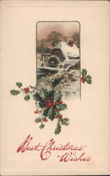 Best Christmas Wishes, Winter Mill Scene with Holly, 1922 Postcard