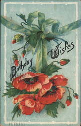 Birthday Wishes Poppies & Green Ribbon Greeting Card 1910 Postcard