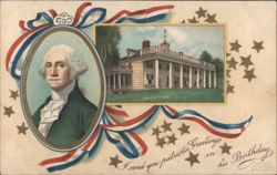 George Washington Portrait & Mount Vernon, Patriotic Birthday Greetings Postcard