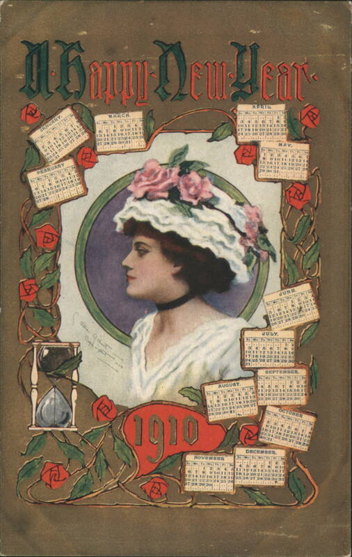 A Happy New Year 1910 with Woman, Roses, and Calendars