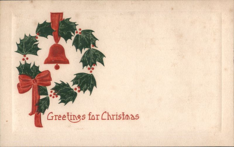 Christmas Holly Wreath with Bell & Bow, Greetings for Christmas
