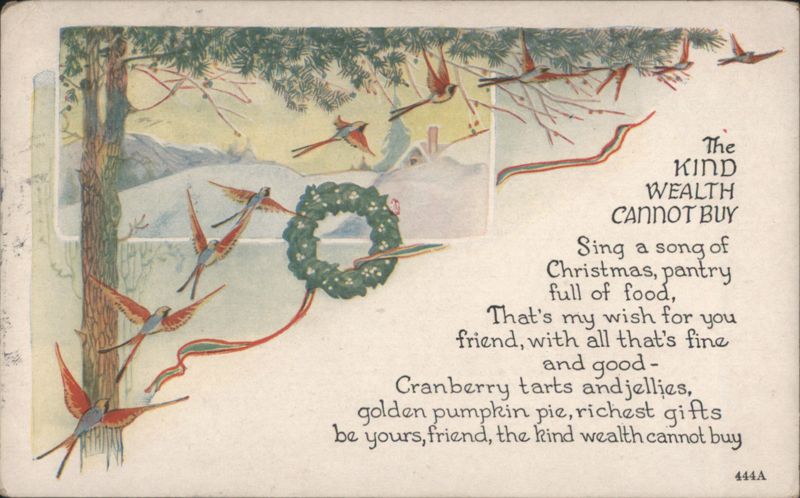 Christmas Greeting with Birds and Wreath: The Kind Wealth Cannot Buy