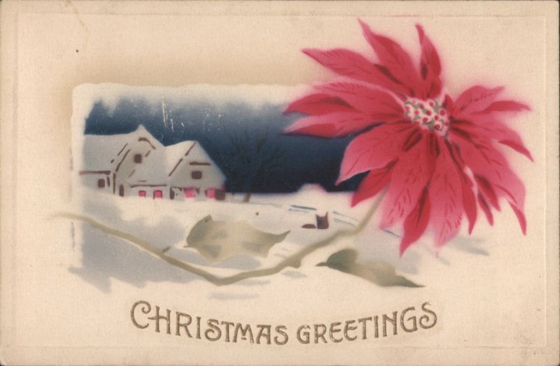 Christmas Greetings with Winter Scene, Snow-Covered House, and Poinsettia