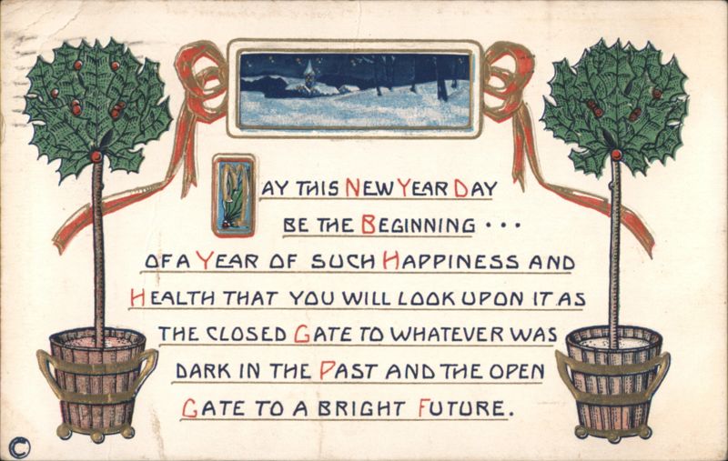 New Year's Greeting with Holly Trees, Winter Scene & Inspirational Message 1911