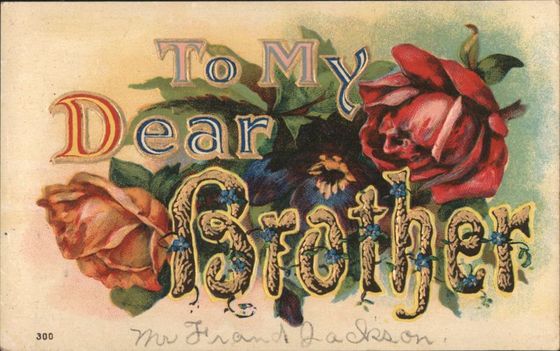 To My Dear Brother Greeting with Roses