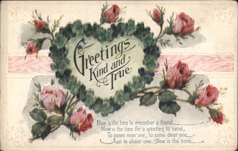 Greetings Kind and True with Roses and Clover Wreath