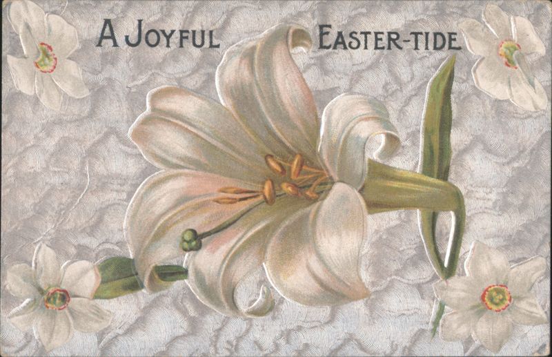 A Joyful Easter-Tide with White Lilies and Flowers