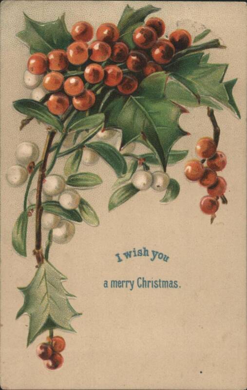 Christmas Holly and Mistletoe Berries with 'I wish you a merry Christmas'
