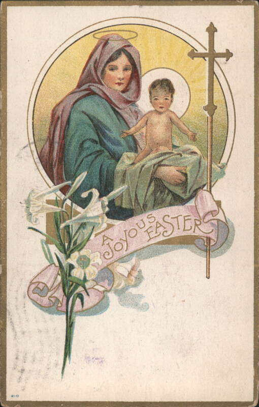 Madonna and Child with Lilies and Cross, A Joyous Easter Greeting